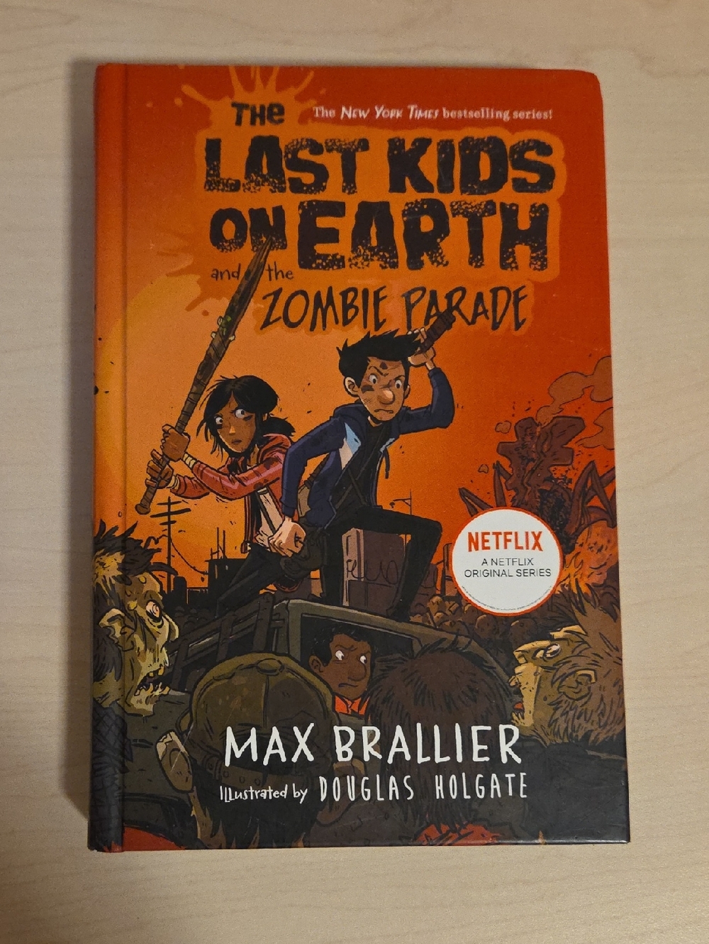The Last Kids on Earth and the Zombie Parade by Max Brallier